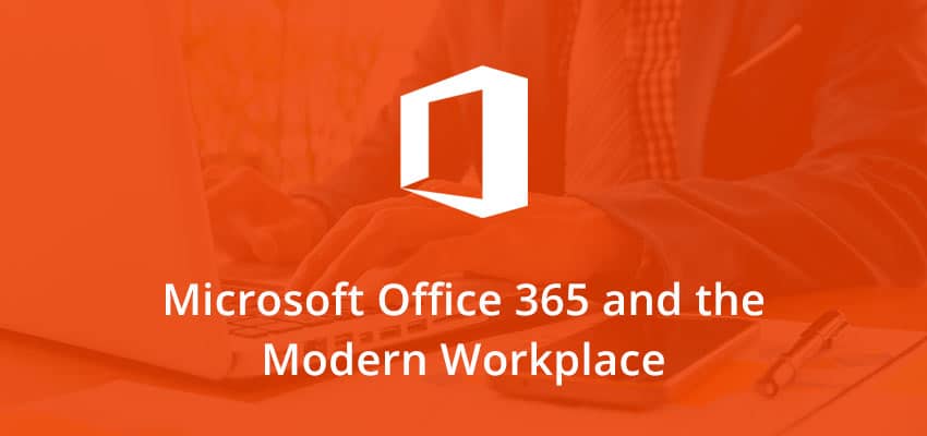 Event Office365 And The Modern Workplace (2)