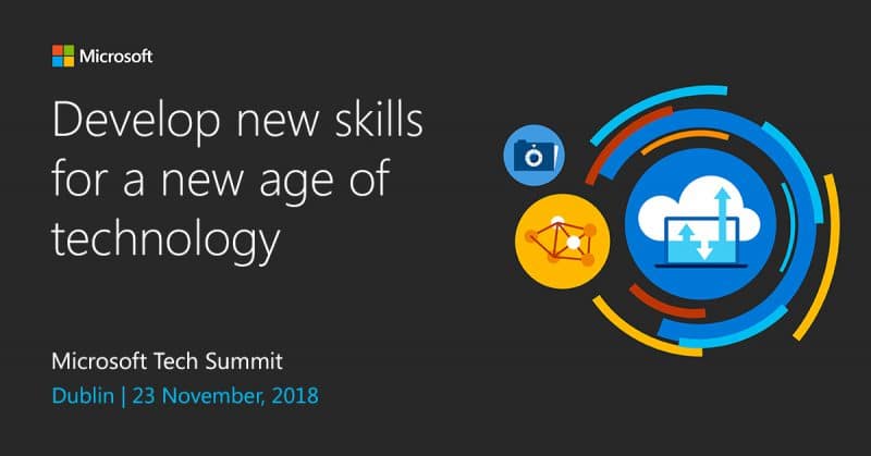 Microsoft Tech Summit Dublin 2018